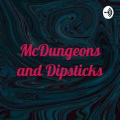 Podcast McDungeons and Dipsticks