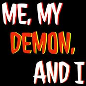 Podcast Me, My Demon, and I