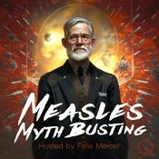 Podcast Measles Myth Busting