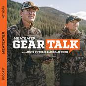 Podcast MeatEater’s Gear Talk Podcast