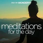 Podcast Meditations for the Day