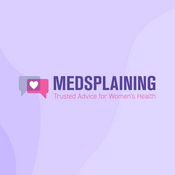 Podcast Medsplaining