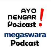 Podcast Megaswara Podcast