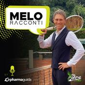 Podcast Melo Racconti - Tennis e non solo tennis