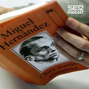 Podcast Memoria - Miguel Hernández
