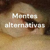 Podcast Mentes alternativas