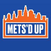 Podcast Mets'd Up