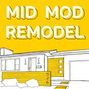 Podcast Mid Mod Remodel