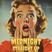 Podcast Midnight Straight Up