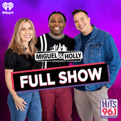 Podcast Miguel & Holly Full Show