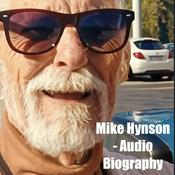 Podcast Mike Hynson - Audio Biography