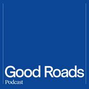 Podcast Good Roads Podcast