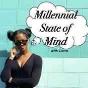 Podcast Millennial State of Mind