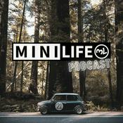 Podcast Mini Life | Classic Minis, The Drivers, and Their Stories