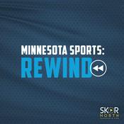 Podcast Minnesota Sports Rewind - A Minnesota Sports Podcast