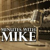 Podcast Minutes with Mike