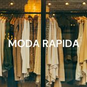 Podcast MODA RAPIDA: Industria que viste al planeta