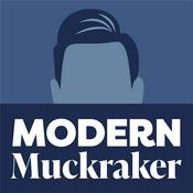 Podcast Modern Muckraker