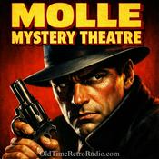 Podcast Molle Mystery Theatre | Old Time Radio