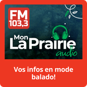 Podcast Mon La Prairie audio | Vos infos en mode balado