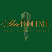 Podcast MonéLoquence - Parle Influence Réussis