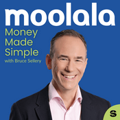 Podcast Moolala:  Money Made Simple with Bruce Sellery
