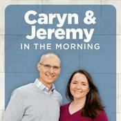 Podcast Caryn & Jeremy in the Morning