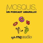 Podcast ¡Mosquis, un podcast amarillo!