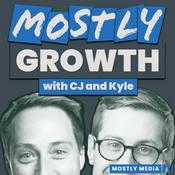 Podcast Mostly Growth