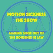 Podcast Motion Sickness The Show