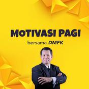 Podcast Motivasi Pagi Bersama DMFK - Radio Station [BM]