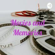 Podcast Movies and Memories