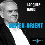 Podcast Moyen-Orient par Jacques Baud