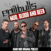 Podcast MUD, BLOOD AND BEER - Der Emil Bulls Podcast bei RADIO BOB!