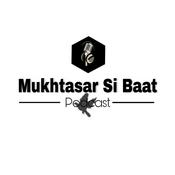 Podcast Mukhtasar Si Baat