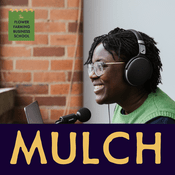 Podcast Mulch