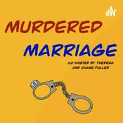 Podcast Murdered Marriage
