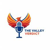 Podcast The Valley Verdict