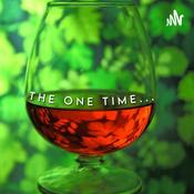 Podcast THE ONE TIME...