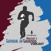 Podcast Muzzah's League of Legends