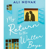 Podcast My Return to the Walter Boys by Ali Novak, Book Summary, Podcast, English