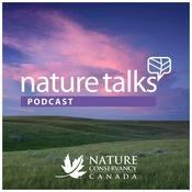 Podcast Nature Talks: The Nature Conservancy of Canada Podcast