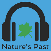 Podcast Nature's Past: A Podcast of the Network in Canadian History and Environment