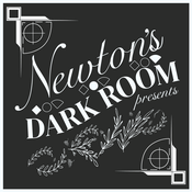 Podcast Newton's Dark Room Presents