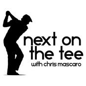 Podcast Next on the Tee: Where Golf Legends Live & Your Game Gets Better