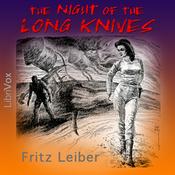 Podcast Night of the Long Knives, The by Fritz Leiber (1910 - 1992)