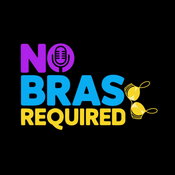 Podcast No Bras Required
