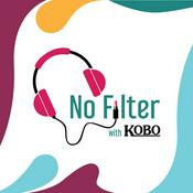 Podcast No Filter with Kobo