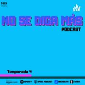 Podcast No Se Diga Más Podcast