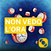 Podcast Non vedo l'ora